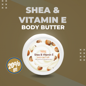 VLCC Products – Get 20% Off On Shea & Vitamin E Body Butter