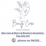 Skin Care & Men’s & Women’s Grooming – Flat 20% OFF