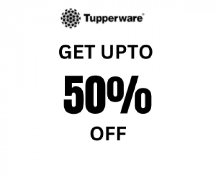 Tupperware get Upto 50%OFF