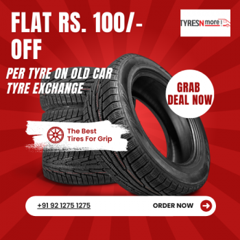 Flat Rs. 100/- off per tyre on old car tyre exchange