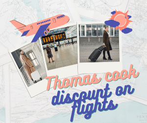 Thomas cook:- Flight discount offer Thomas Cook Coupon-code, Discounts & Offers promo code deal