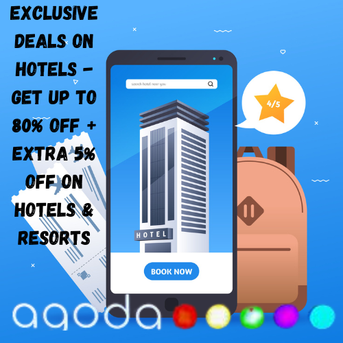 Exclusive Deals On Hotels - Get Up To 80% OFF + Extra 5% OFF On Hotels & Resorts