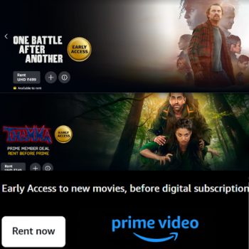 Prime Video offers movie rentals with early access.