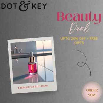 DOT & KEY-Upto 20% Off + Free Gifts