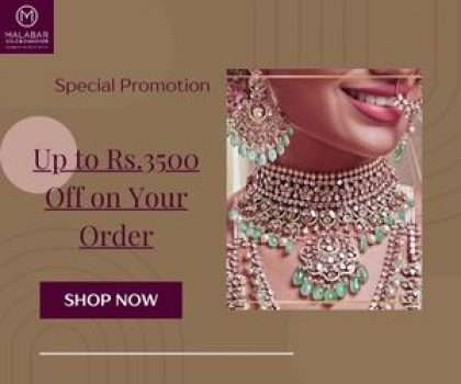 Malabar Up to Rs.3500 Off on Your Order