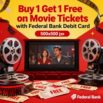 PVR CINEMAS-Federal Bank - Debit Card Buy One Get One