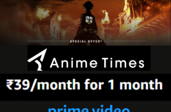 Watch Anime for ₹39/month for 1 month(s) and ₹69/month thereafter