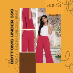 Aureila – GET BOTTOMS UNDER 599