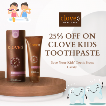 Clove Oral Care – Get 25% OFF On Clove Kidz Toothpaste
