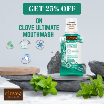 Clove Oral Care – Get 25% OFF On Clove Ultimate Mouthwash