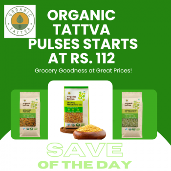 Organic Tattva Promo Code – Pulses & Dal Starts at Rs. 112