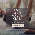 face yoga master class at just rs.999 only