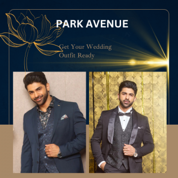 Park Avenue Wedding Outfit Offer – Dress Sharp, Save More!