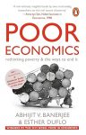 Poor economics by Abhijit v. banerjee & Esther Duflo