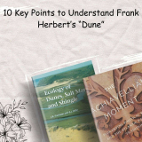 10 Key Points to Understand Frank Herbert’s “Dune”