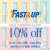 FLAT 10% OFF  (Get 10% discount on your orders)