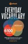 Everyday Vocabulary More Than 6100 Words Upto 5% OFF Coupon Code