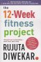The 12-Week Fitness Project