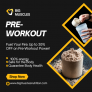Big Muscles-  Get Up To 35% OFF On Your Pre Workout Products