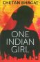 One Indian Girl” by Chetan Bhagat