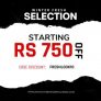 Winter Fresh Selections – Starting At Rs 750