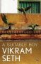 A Suitable Boy” by Vikram Seth