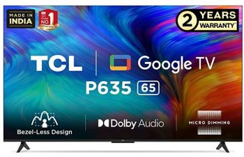 TCL 164 cm (65 inches) Bezel-Less Full Screen Series Ultra HD 4K Smart LED Google TV 65P635 Pro (Black)