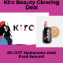 Kiro Beauty Glowing Deal: 8% OFF Hyaluronic Acid Face Serum!