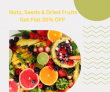 Pure Mart Nuts, Seeds & Dried Fruits – Get Flat 30% OFF