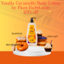 PLUM – Vanilla Caramello Body Lotion by Plum BodyLovin 25% off