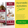 SESA Ayurvedic ActivSlim Juice Offers & Discounts