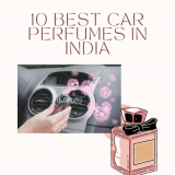 10  best car perfumes in India