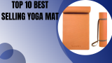 Top 10 Best Selling Yoga Mat In INDIA