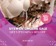 Sitewide Lingerie Sale: Up to 60% OFF + Extra 20% OFF!