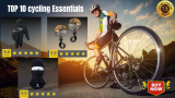 Top 10 cycling Essentials for bike enthusiasts