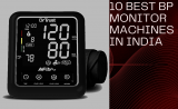 Best BP Monitor Machines in India