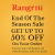 Rangriti – End Of The Season Sale – Get Up To 50% OFF On Your Order