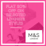 Marks & Spencer-Flat 20% OFF on selected lingerie styles