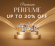 Get 30% OFF On Perfumes