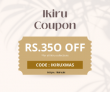 Ikiru: Use Coupon Codes get RS. 350off on Everything!