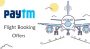 Paytm Flight Booking