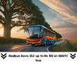 Redbus Save 25% up to Rs 100 on SBSTC bus