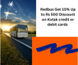 Redbus Get 10% Up to Rs 500 Discount on Kotak credit or debit cards