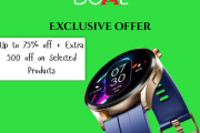 Boat – Exclusive Offer – Up to 75% off + Extra 500 off on Selected Products
