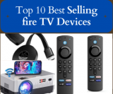 Top 10 Best Selling fire TV Devices