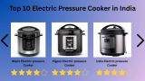 Top 10 Best Selling Electric Pressure Cookers in India
