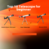 Top 10 Best Selling Telescopes for Beginners Explore the Cosmos
