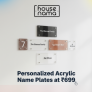 Housenama – Personalized Acrylic Name Plates starting ₹699 – Free Engraving!