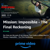 Amazon Prime Video – Watch #1 Mission : Impossible with Prime membership or rent at just ₹119.