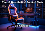 Top 10 Best Selling Gaming Chairs on Amazon